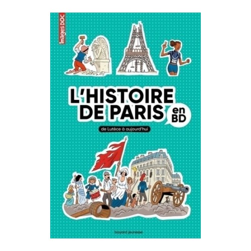 L&#039;HISTOIRE DE PARIS EN BD