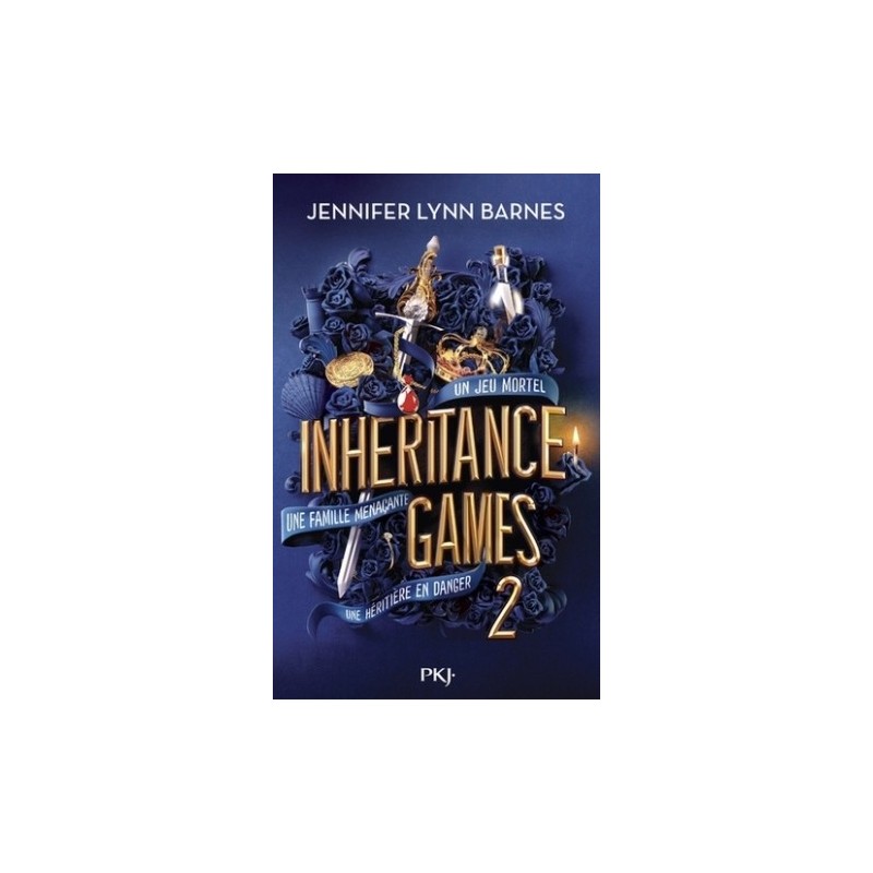 INHERITANCE GAMES T02 - LES HERITIERS DISPARUS