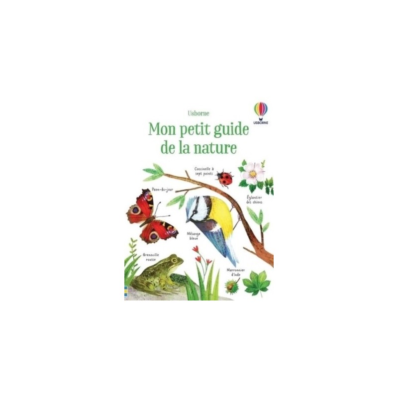 MON PETIT GUIDE DE LA NATURE