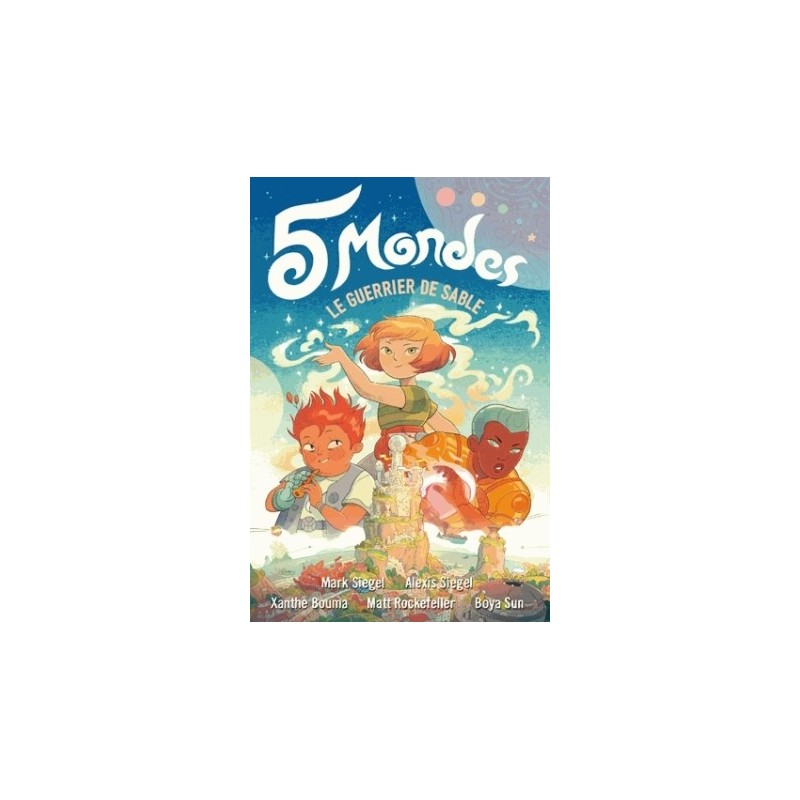 5 MONDES T01 - LE GUERRIER DE SABLE