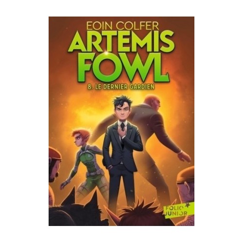 ARTEMIS FOWL T08 - LE DERNIER GARDIEN