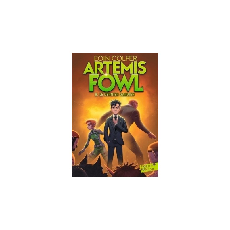 ARTEMIS FOWL T08 - LE DERNIER GARDIEN