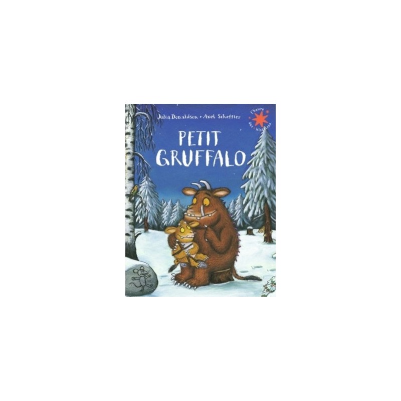 PETIT GRUFFALO