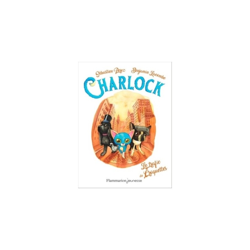 CHARLOCK T02 - CHARLOCK ET LE TRAFIC