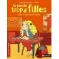 LA FAMILLE TROP D'FILLES - CARA N'AIME PAS L'ECOLE