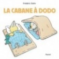 LA CABANE A DODO