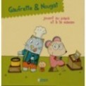 GAUFRETTE & NOUGAT, GAUFRETTE & NOUGAT JOUENT AU PAPA ET A LA MAMAN