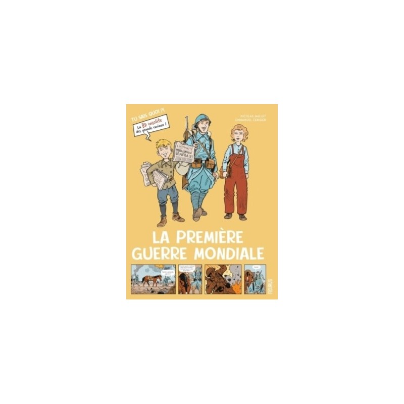 LA PREMIERE GUERRE MONDIALE