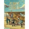 JEANNE, LA FILLE DU DOCTEUR LOISEAU T02 - L'ACROBATE DES AIRS