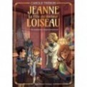 JEANNE, LA FILLE DU DOCTEUR LOISEAU T04 - UN MYSTERIEUX EMPOISONNEMENT