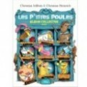 LES P'TITES POULES - ALBUM COLLECTOR T03 (TOMES 9 A 12)