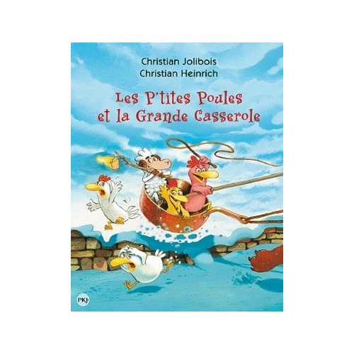 LES P&#039;TITES POULES T12 - LES P&#039;TITES POULES ET LA GRANDE CASSEROLE