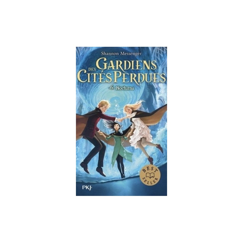 GARDIENS DES CITES PERDUES T06 - NOCTURNA