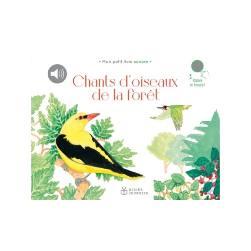 CHANTS D'OISEAUX DE LA FORET