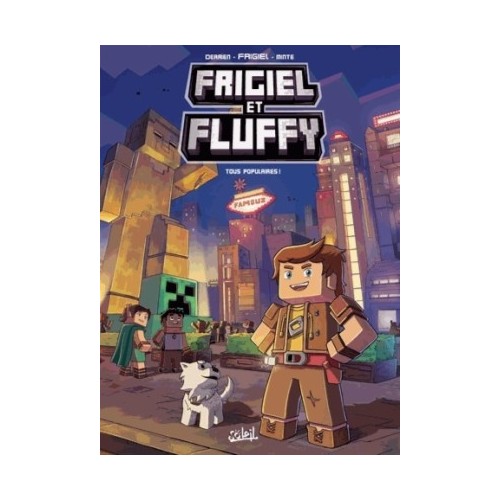 FRIGIEL ET FLUFFY T02 - TOUS POPULAIRES