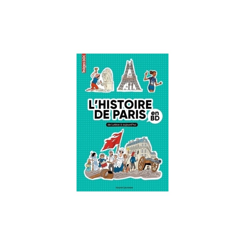 L'HISTOIRE DE PARIS EN BD