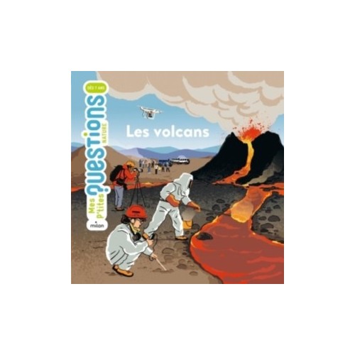 MES P&#039;TITES QUESTIONS - LES VOLCANS