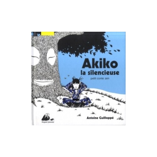 AKIKO LA SILENCIEUSE - PETIT CONTE ZEN