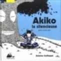 AKIKO LA SILENCIEUSE - PETIT CONTE ZEN