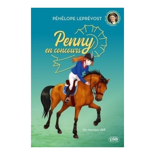 PENNY EN CONCOURS T03 - UN NOUVEAU DEFI