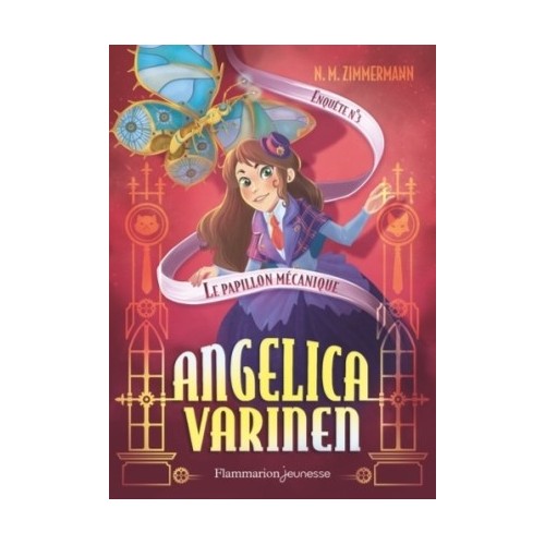 ANGELICA VARINEN T03 - LE PAPILLON MECANIQUE