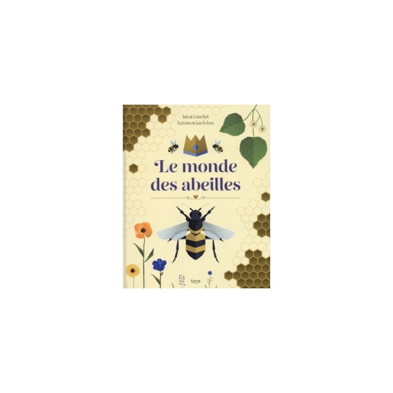 LE MONDE DES ABEILLES