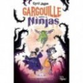 GARGOUILLE CONTRE NINJAS