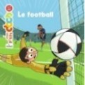 MES P'TITS DOCS - LE FOOTBALL