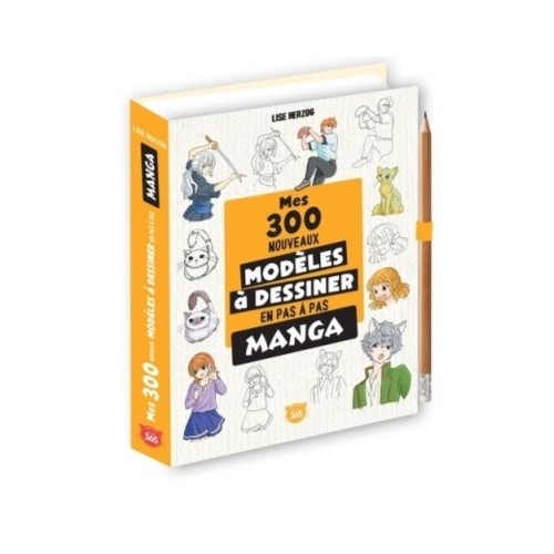 MES 300 NOUVEAUX MODELES MANGAS A DESSINER EN PAS A PAS