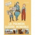 LA PREMIERE GUERRE MONDIALE