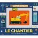 SUPER CIRCUITS LE CHANTIER