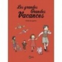 LES GRANDES GRANDES VACANCES T01 - DROLE DE GUERRE