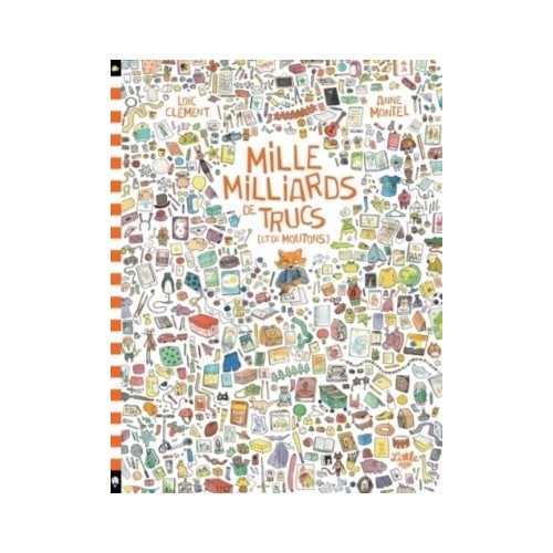 MILLE MILLIARDS DE TRUCS (ET DE MOUTONS)