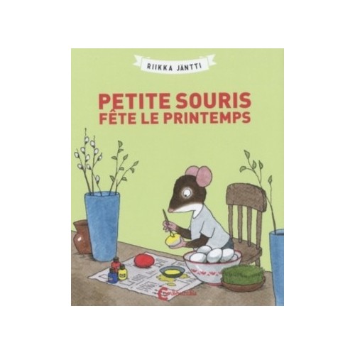 PETITE SOURIS FETE LE PRINTEMPS