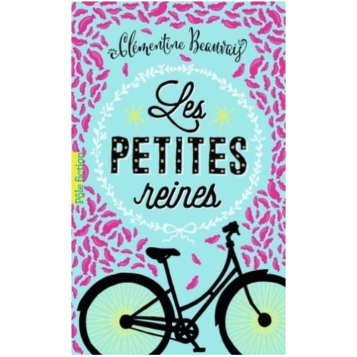 LES PETITES REINES