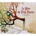 REVE DE PETIT PIERRE (LE)