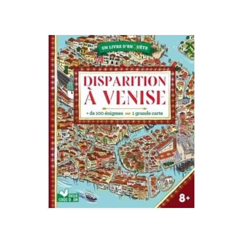 DISPARITION A VENISE - LIVRE D&#039;ENQUETE AVEC CARTE