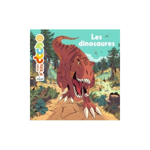 MES P&#039;TITS DOCS - LES DINOSAURES