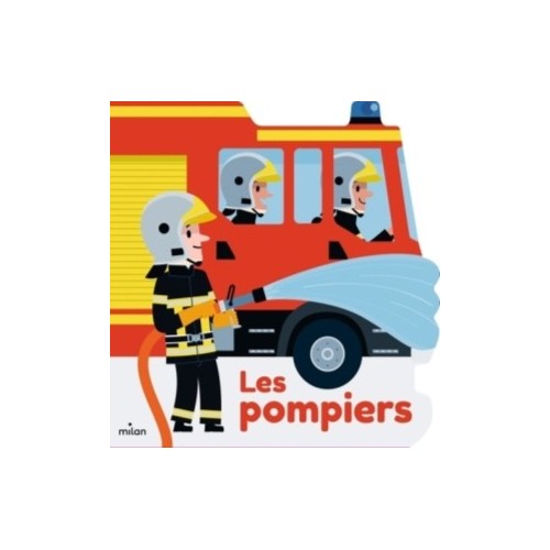 MES DOCS EN FORME - LES POMPIERS