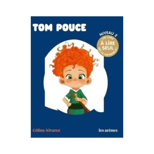 LES LECTURES NATURELLES - TOM POUCE