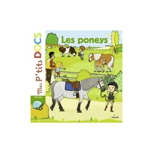 MES P&#039;TITS DOCS - LES PONEYS