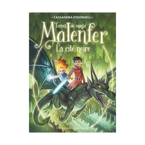 MALENFER T07- LA CITE NOIRE