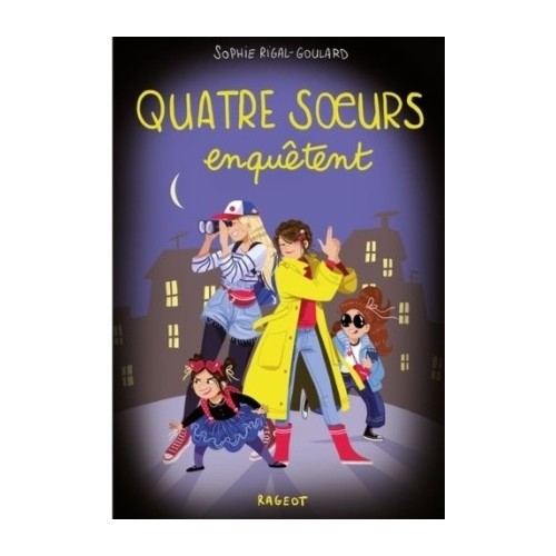 QUATRE SOEURS - QUATRE SOEURS ENQUETENT