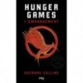 HUNGER GAMES T02 - L'EMBRASEMENT