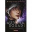 AURORA SQUAD T01 - AURORA SQUAD