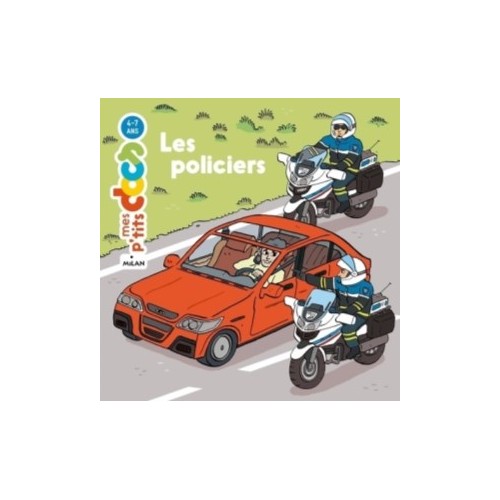 MES P&#039;TITS DOCS - LES POLICIERS