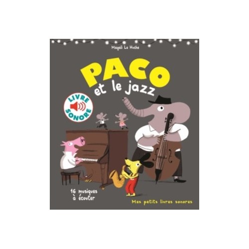 PACO ET LE JAZZ