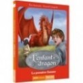 L'ENFANT DRAGON T01 - LA PREMIERE FLAMME