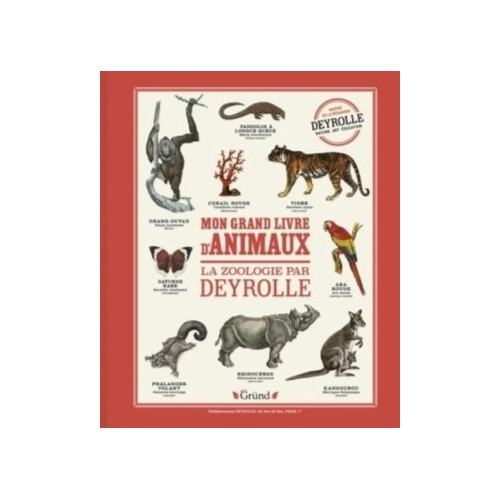 MON GRAND LIVRE DES ANIMAUX DEYROLLE