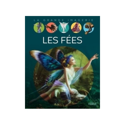 LA GRANDE IMAGERIE - LES FEES